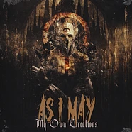 As I May - My Own Creations