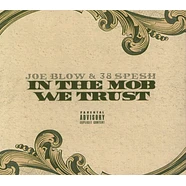 Joe Blow & 38 Spesh - In The Mob We Trust