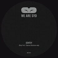 We Are Syd - Gently Baby Ford Remix