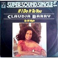 Claudja Barry - If I Do It To You