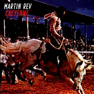 Martin Rev - Cheyenne