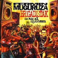 Fermin Muguruza - Brigadistak Sound System