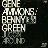 Gene Ammons / Bennie Green - Juggin' Around