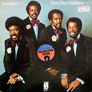 The Intruders - Save The Children