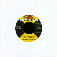 Tony Alvon & The Belairs / Stanley Turrentine - Sexy Coffee Pot / Sister Sanctified Extended Breaks Special Edition