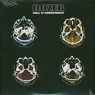 Dozer - Call It Conspiracy Black Vinyl Edition