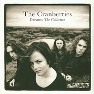 Cranberries, The - Dreams: The Collection