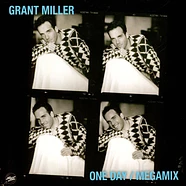 Grant Miller - One Day / Megamix