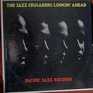 The Crusaders - Lookin' Ahead