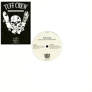 Tuff Crew - DJ Too Tuff's Lost Archives EP