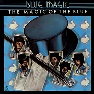 Blue Magic - The Magic Of The Blue