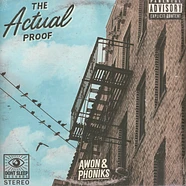 Awon & Phoniks - The Actual Proof Black Vinyl Edition