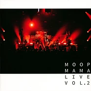 Moop Mama - Live Volume 2