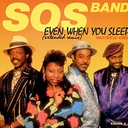 The S.O.S. Band - Even When You Sleep (Extended Remix)