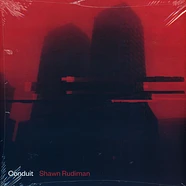 Shawn Rudiman - Conduit