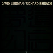 David Liebman / Richard Beirach - Forgotten Fantasies