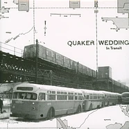 Quaker Wedding - In Transit