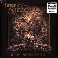 Descend To Acheron - The Transience Of Flesh