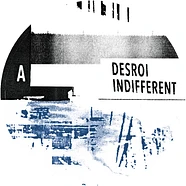 Desroi - Indifferent