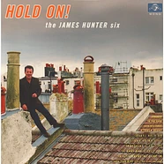 The James Hunter Six - Hold On!