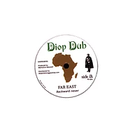 Far East / Nyabin Meets Dougie Conscious - Backward Never / Forward Dub