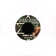 Sammy Gold / Ras Muffet - The System / Dub The System