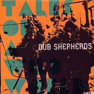 Dub Shepherds Ft. Jolly Joseph & Dr Charty - Tales Of A Wild World (12 Tracks)