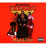 The Musalini - The Return Of The Oro