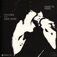 Nanette Natal - It's Over / Love Signs
