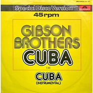 Gibson Brothers - Cuba