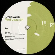 Drehwerk - Wet Jazz EP