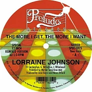 Lorraine Johnson - The More I Get, The More I Want / Feed The Flame