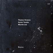 Thomas Stronen / Tanaka, Ayumi / Lea, Marthe - Bayou