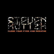 Steven Rutter - Close Your Eyes And Breathe Black Vinyl Edition