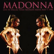 Madonna - Live In Dallas, Texas Reunion Arena 1990