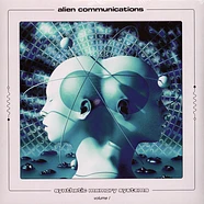 Alien Communications - Synthetic Memory Systems Volume I