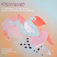 Stylophonic - If Everybody In The World Loved Everybody In The World