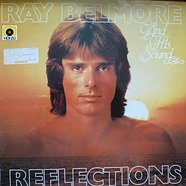 Ray Belmore - Reflections