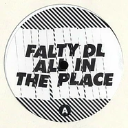 FaltyDL - All In The Place