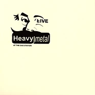 Heavy Metal - V: Live At The Gas Station Fighting The Devil