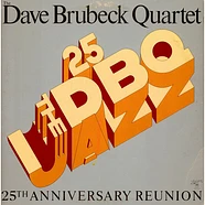 The Dave Brubeck Quartet - 25th Anniversary Reunion