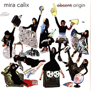 Mira Calix - Absent Origin