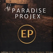 The Paradise Projex - The Paradise Projex EP