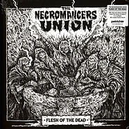 Necromancers Union,The - Flesh Of The Dead