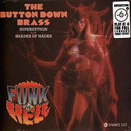 Button Down Brass, The - Superstition / Shades Of Hades