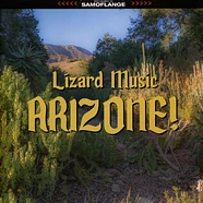 Lizard Music - Arizone!
