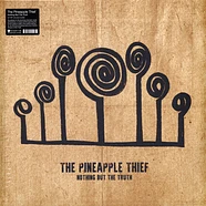 The Pineapple Thief - Nothing But The Truth