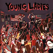 Young Ladies - Young Ladies