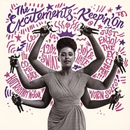 The Excitements - Keepin' On
