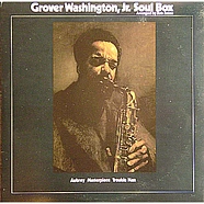 Grover Washington, Jr. - Soul Box